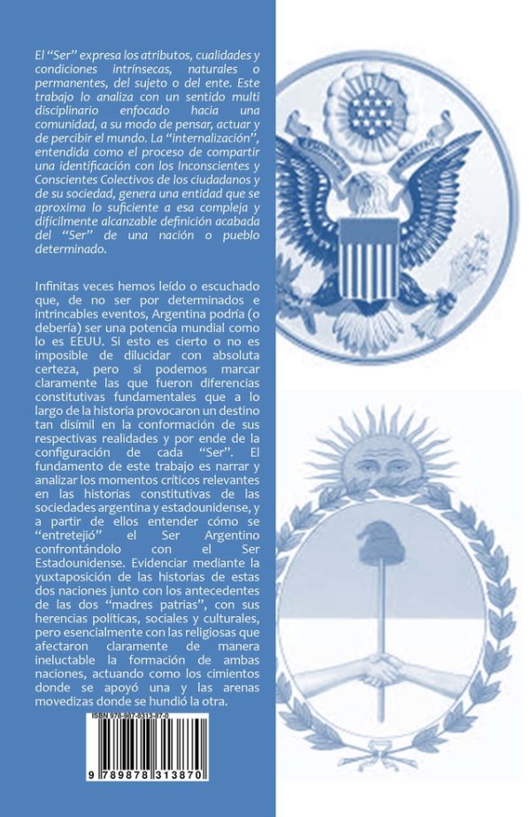 EBOOK El "ser" argentino vs. el "ser" estadounidense - Edgardo Rey Balmaceda - Imagen 2