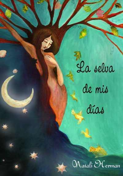 EBOOK La selva de mis días - Natalí Herman