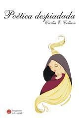 EBOOK Poética despiada - Cecilia Collazo
