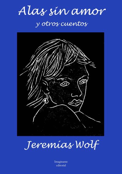EBOOK Alas sin amor - Jeremías Wolf