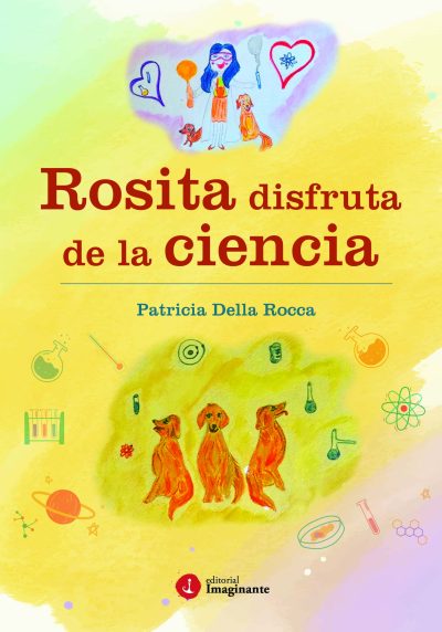 EBOOK Rosita disfruta de la ciencia - Patricia Della Rocca
