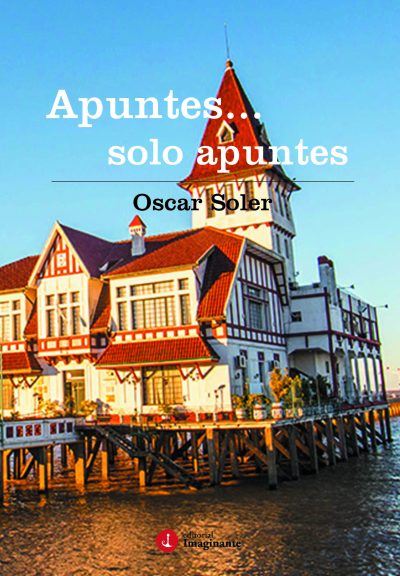 EBOOK Apuntes... solo apuntes - Oscar Soler