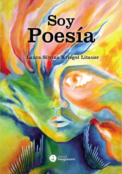EBOOK - Soy poesía - Laura Silvina Kriegel Litauer