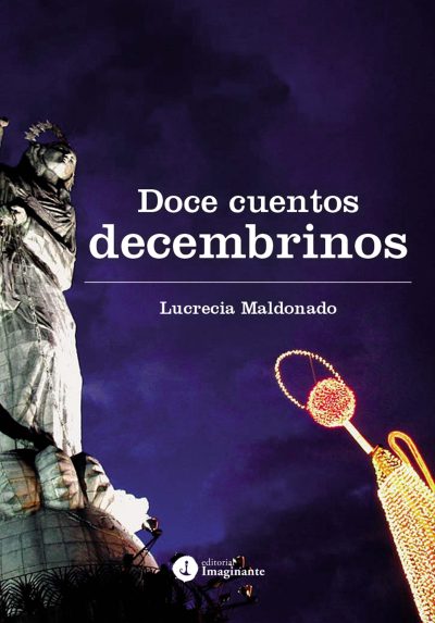 EBOOK - Doce cuentos decembrinos - Lucrecia Maldonado