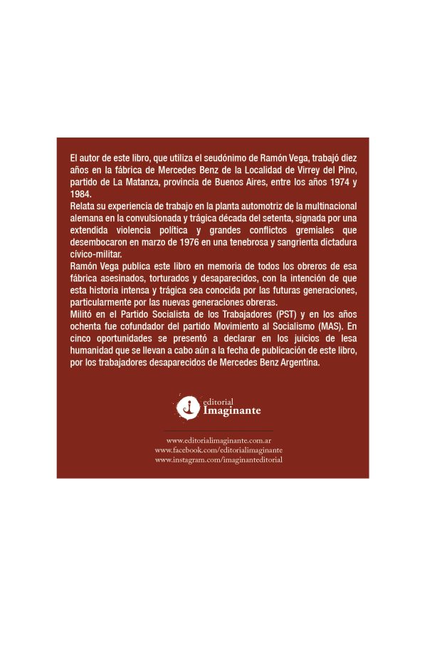 EBOOK - La Fábrica: una historia sobre la heroica lucha de las bases obreras en la convulsionada década del `70 - Ramón Vega - Imagen 2
