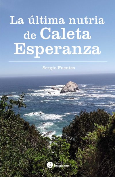 EBOOK - La última nutria - Sergio Fuentes Núñez