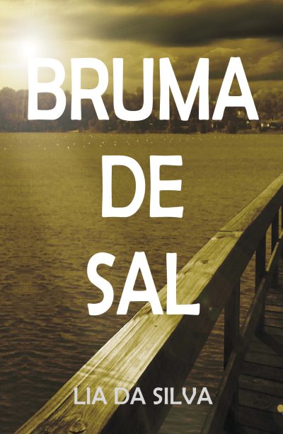 EBOOK - Bruma de sal - Lía Da Silva