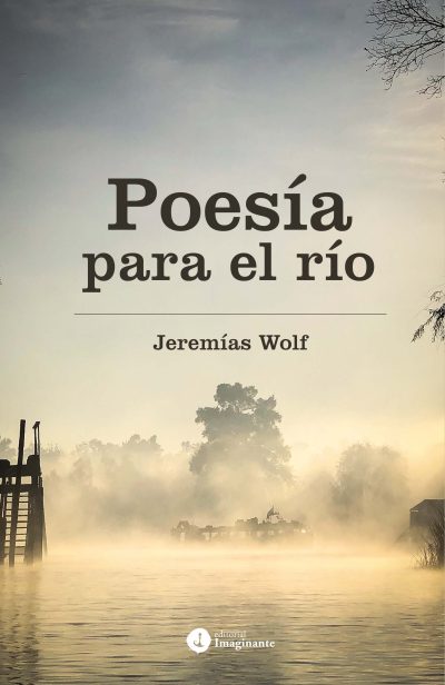 EBOOK Poesía para el río - Jeremías Wolf