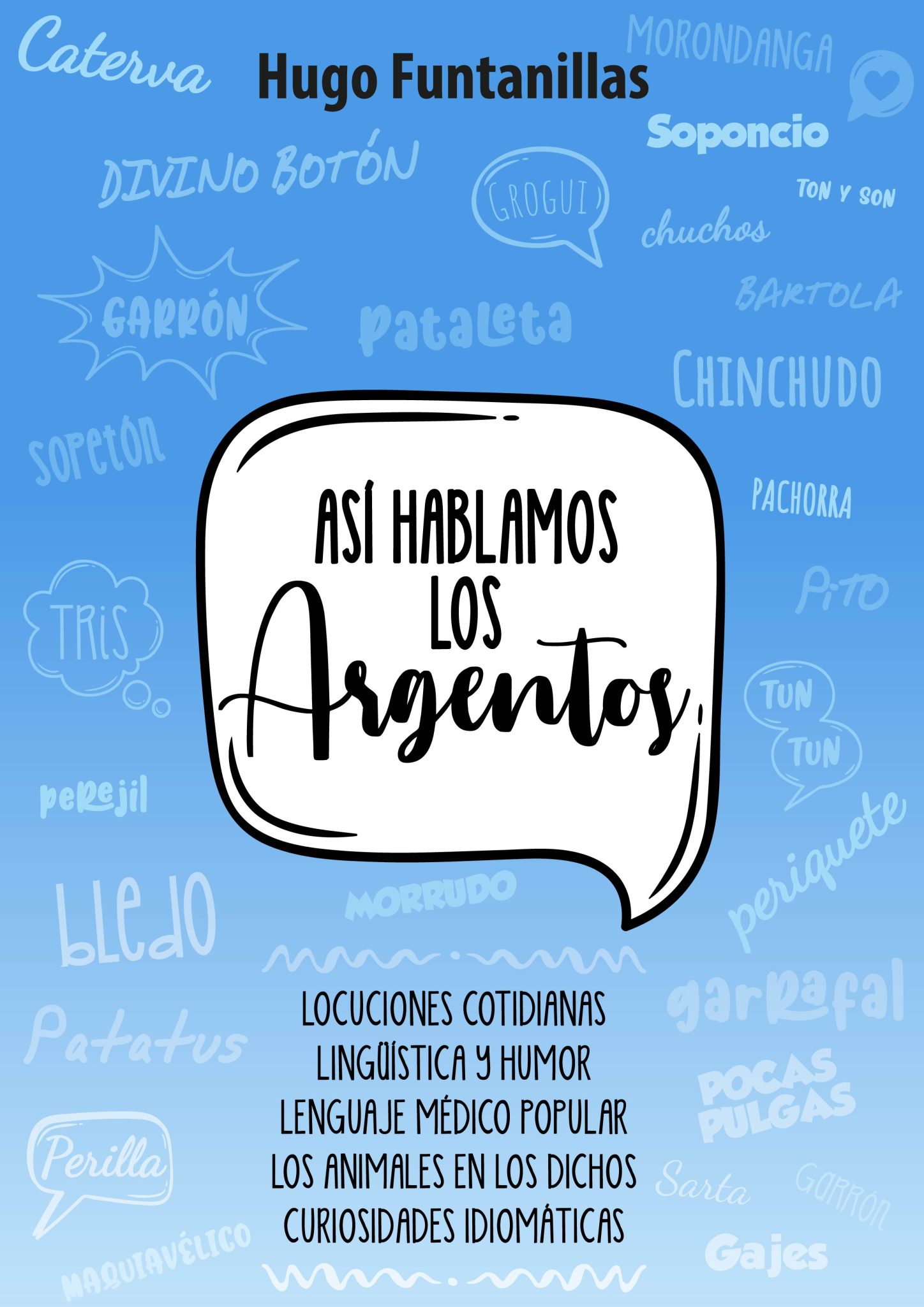 EBOOK / Así hablamos los argentos – Hugo Funtanillas – Editorial imaginante
