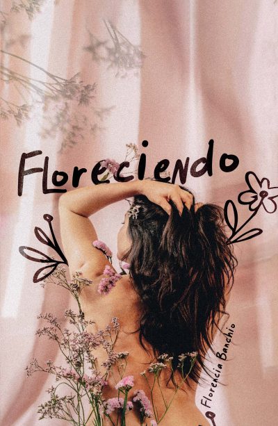 EBOOK - Floreciendo / Florencia Banchio
