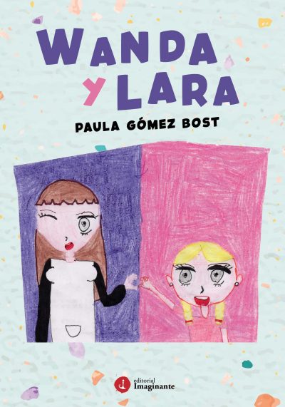 EBOOK - Wanda y Lara / Paula Gómez Bost