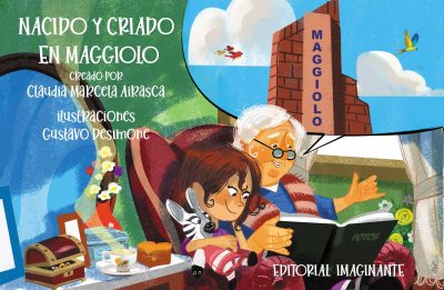 EBOOK - Nacido y criado en Maggiolo / Claudia Marcela Airasca
