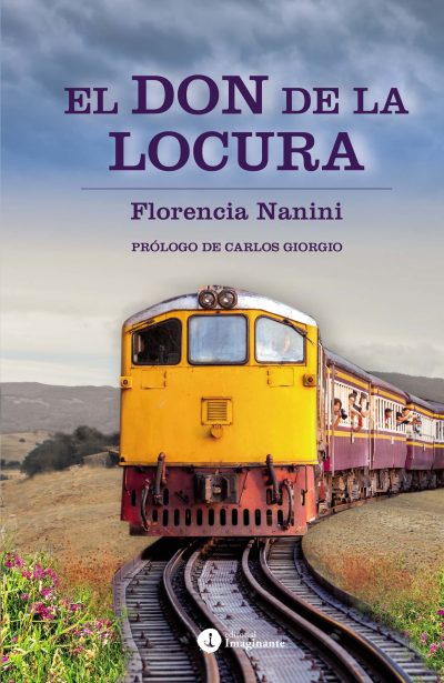 EBOOK - El don de la locura / Florencia Nanini