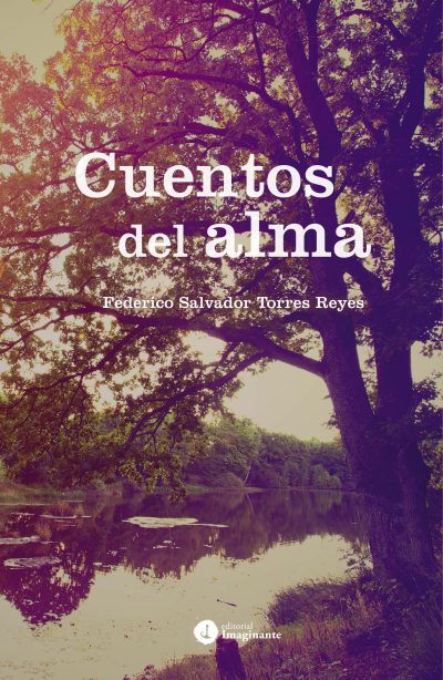 EBOOK - Cuentos del alma / Federico Torres Reyes