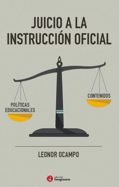EBOOK - Juicio a la instrucción oficial / Leonor Ocampo