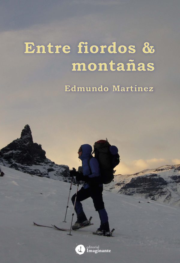 EBOOK - Entre fiordos y montañas / Edmundo Martínez
