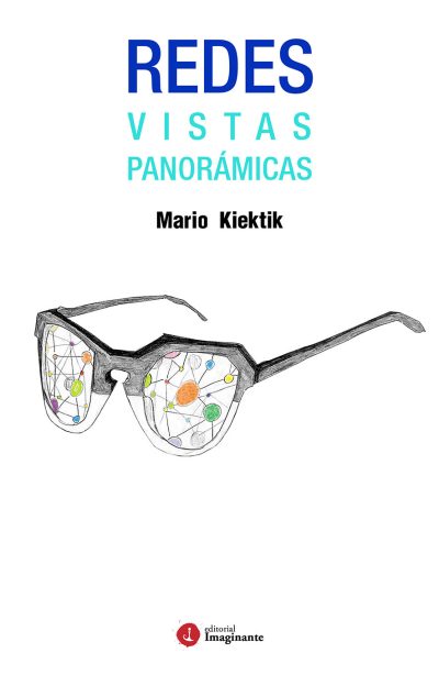 EBOOK - Redes: vistas panorámicas / Mario Kiektik