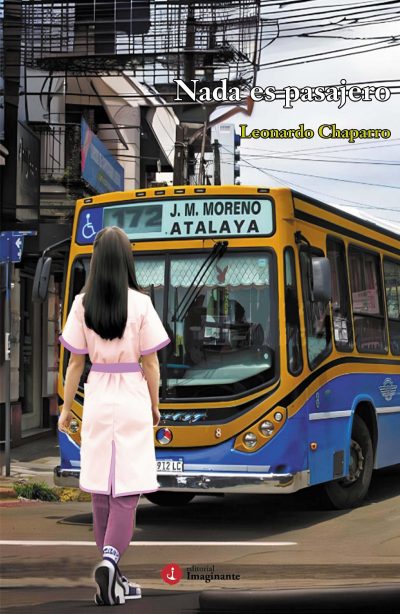 EBOOK - Nada es pasajero / Leonardo Chaparro