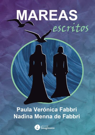 EBOOK - Mareas / Paula Verónica Fabbri - Nadina Menna de Fabbri