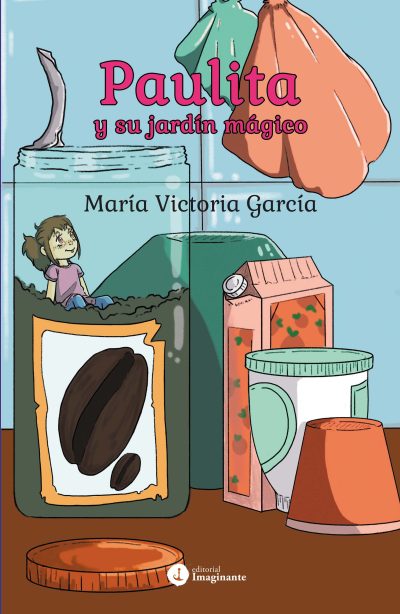 EBOOK - Paulita y su jardín mágico / María Victoria García