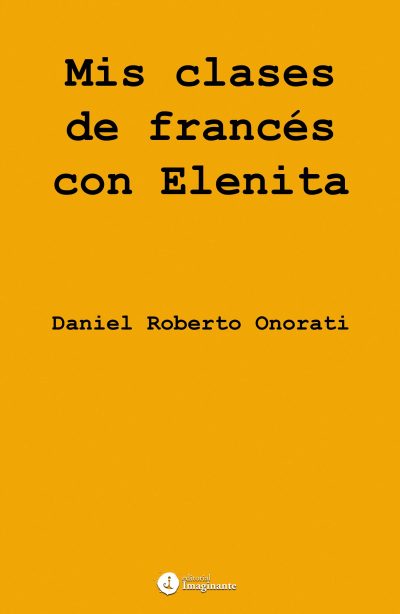 EBOOK - Mis clases de francés con Elenita / Daniel Roberto Onorati