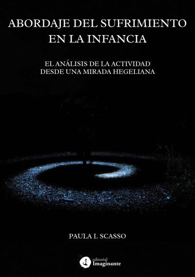 EBOOK - Abordaje del sufrimiento en la infancia / Paula I. Scasso