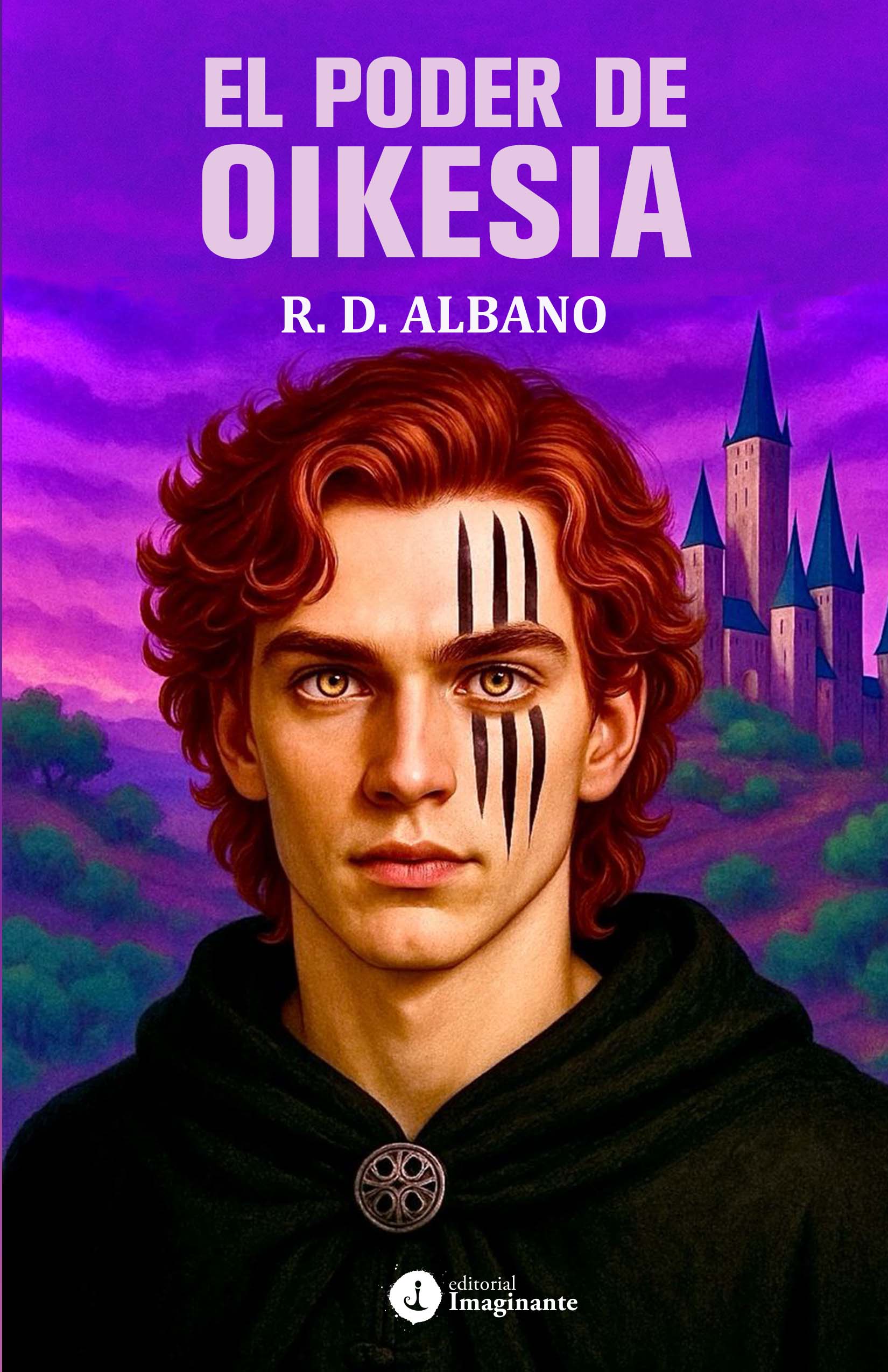 EBOOK - El poder de Oikesia / R. D. Albano