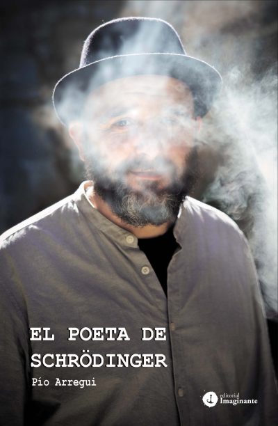 EBOOK - El poeta de Schrödinger / Pío Arregui