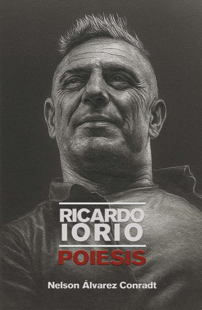 EBOOK - Ricardo Iorio: Poiesis / Nelson Álvarez Conradt