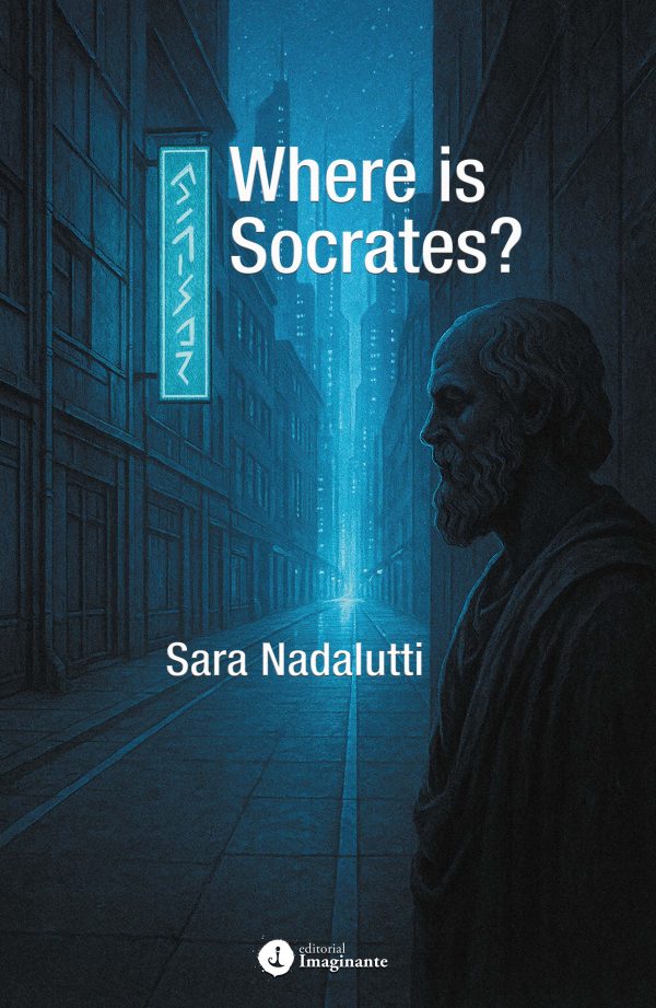 EBOOK - Where is Socrates? / Sara Nadalutti