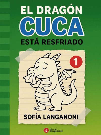 EBOOK - El dragón Cuca está resfriado / Sofía Langanoni