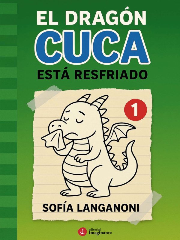 EBOOK - El dragón Cuca está resfriado / Sofía Langanoni