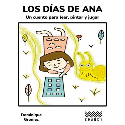 EBOOK: Los días de Ana / Dominique Gromez