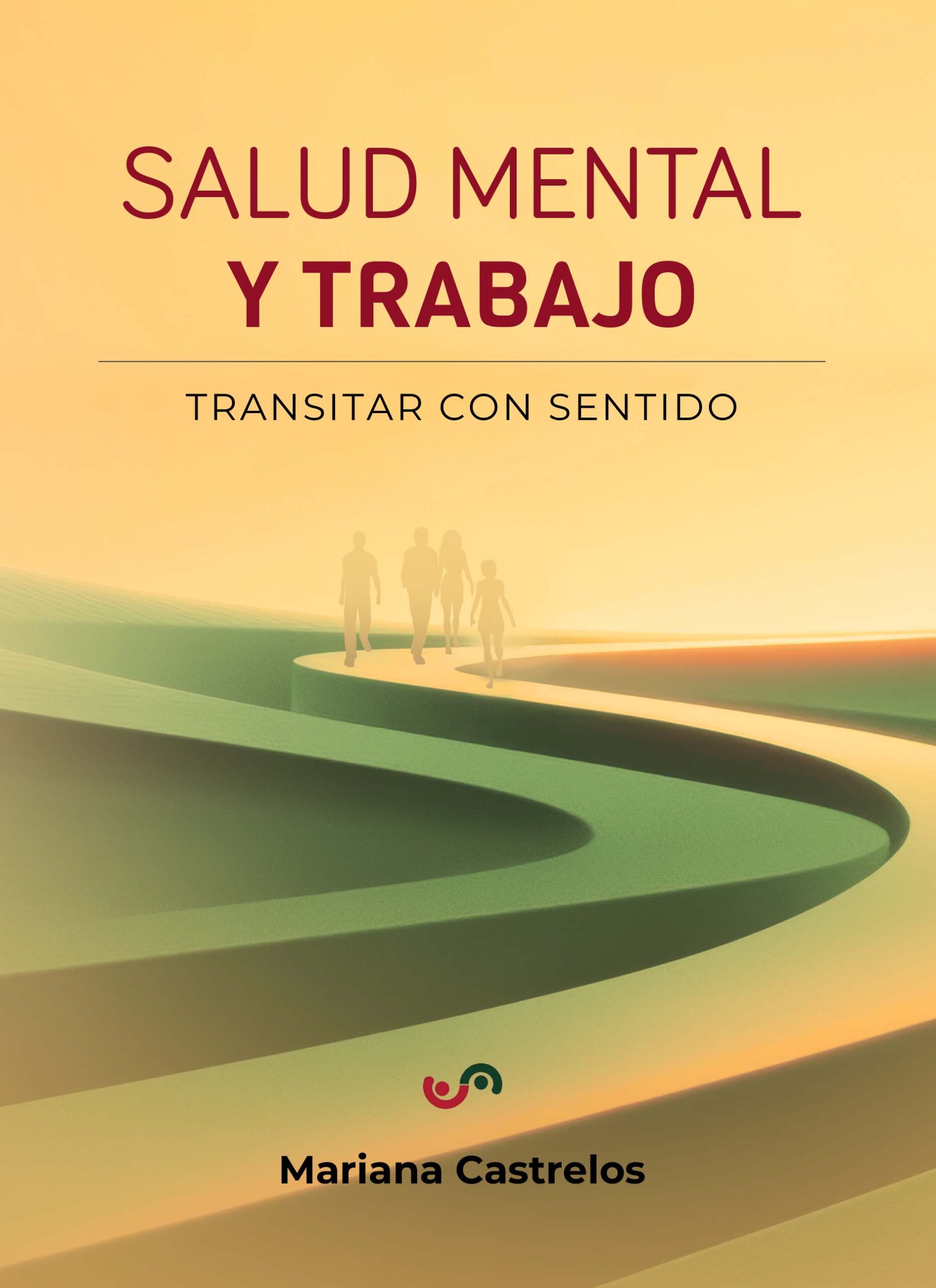 EBOOK: Salud mental y trabajo - Mariana Castrelos