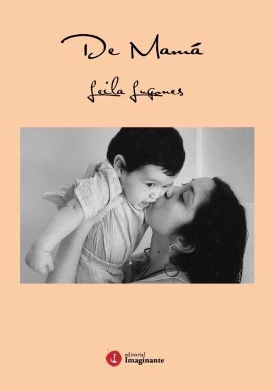 EBOOK: De mamá - Leila Lugones