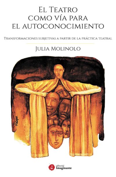 EBOOK - El Teatro como vía para el autoconocimiento / Julia Molinolo