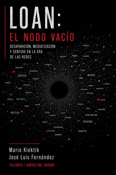 LIBRO IMPRESO - Loan: el nodo vacío (Vol. 1) / Mario Kiektik – José Luis Fernández