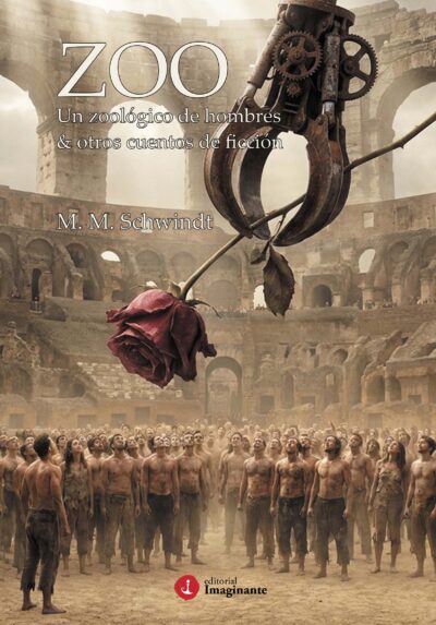 EBOOK - ZOO: un zoológico de hombres / M. M. Schwindt