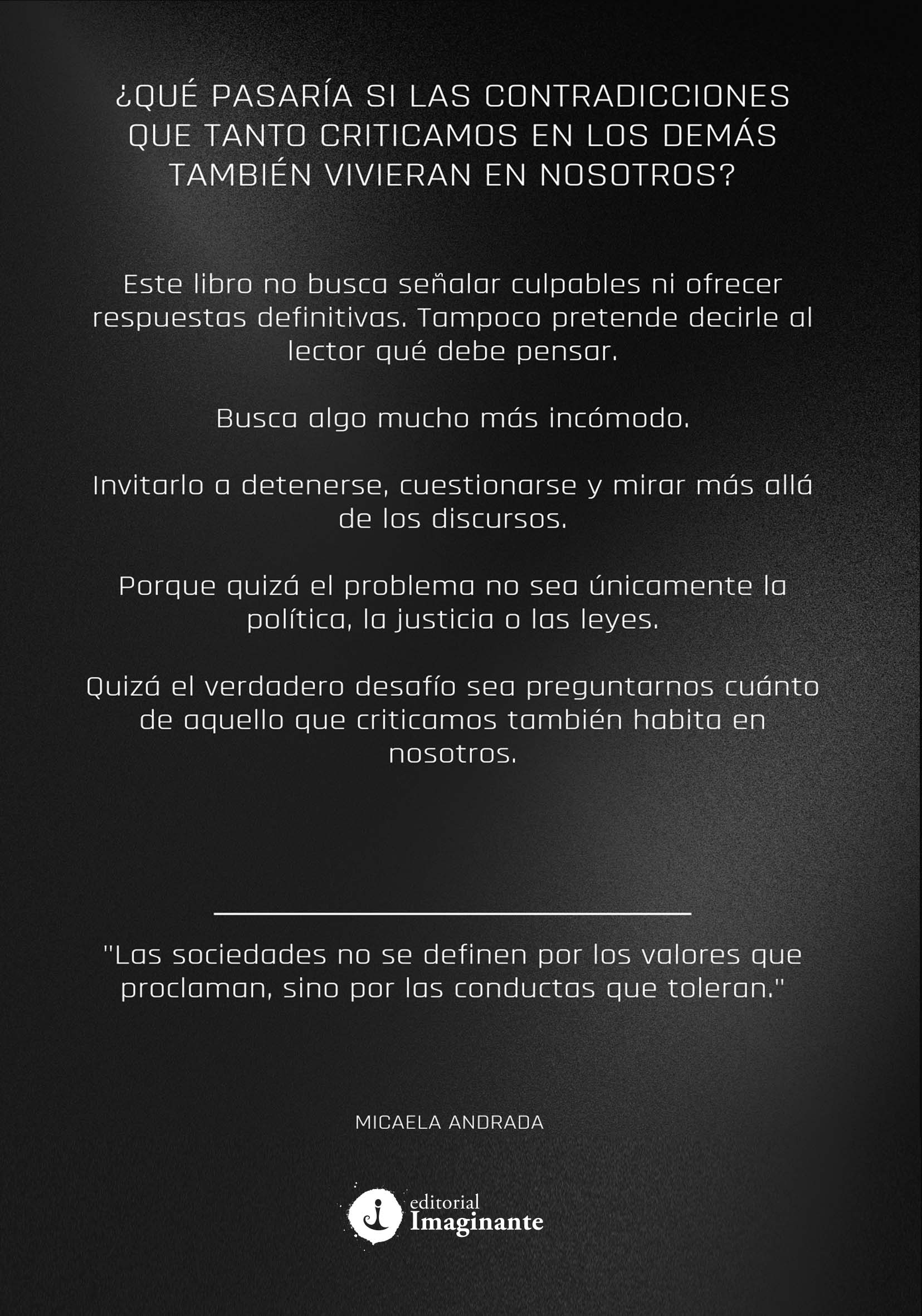 EBOOK - Todos somos la excepción: La doble moral, el individualismo y la sociedad que construimos cada día / Micaela Andrada - Imagen 2